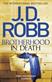 Brotherhood in Death: An Eve Dallas thriller (Book 42)